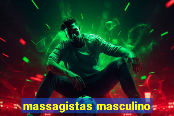 massagistas masculino